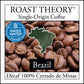 Brazil Decaf 100% Cerrado de Minas Coffee by Roast Theory available in light roast, medium roast and dark roast as whole bean or fresh ground. Decaffeinated Caffeine Free